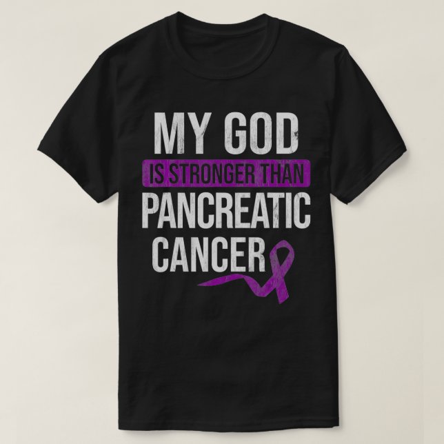 God Stronger than Pancreatic Cancer Cancer Awarene T-Shirt (Design Front)
