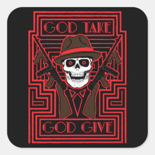 God Take, God Give Square Sticker