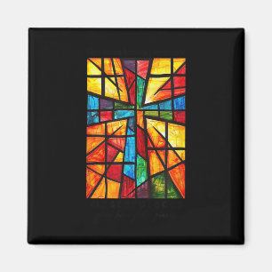 God Turns Broken Pieces Into Masterpieces Give Him Magnet