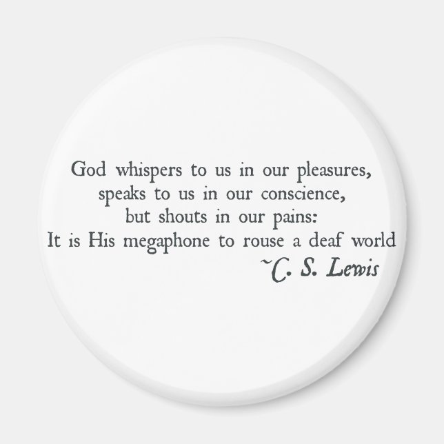 God Whispers to us in our Pleasures Magnet (Front)