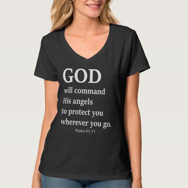 God Will Command His Angels To Protect You Apparel T-Shirt (Front)
