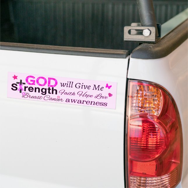 GOD Will Give Me Strength Bumper Sticker (On Truck)