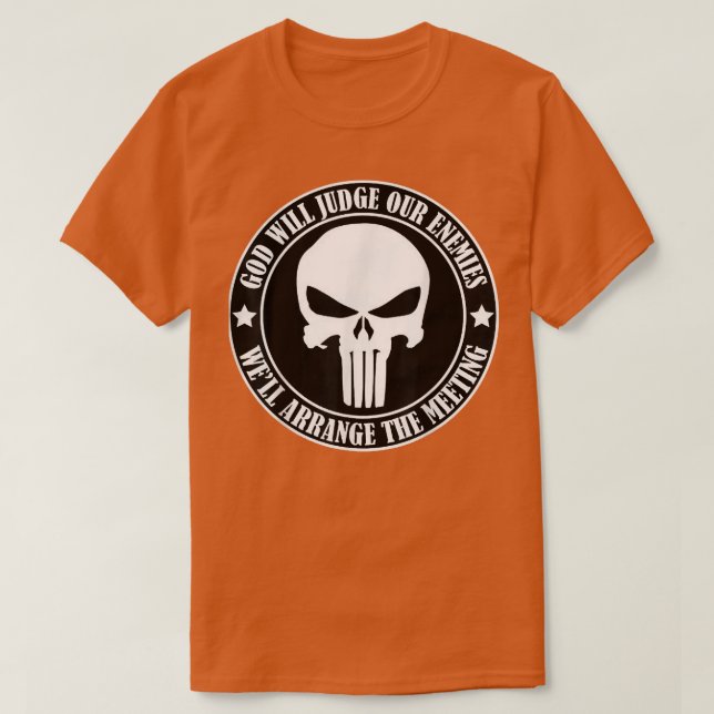 God will judge our enemies T-Shirt (Design Front)