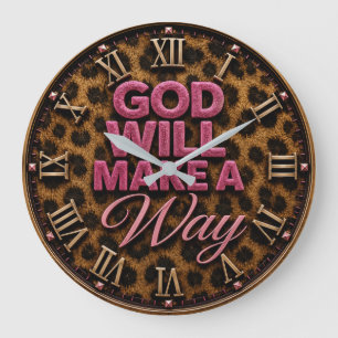 God Will Make a Way Large Clock