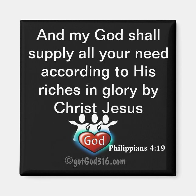 God will supply your need gotGod316.com Scripture Magnet (Front)