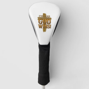 God Wins Christian Vintage Cross Typography Shirt_ Golf Head Cover