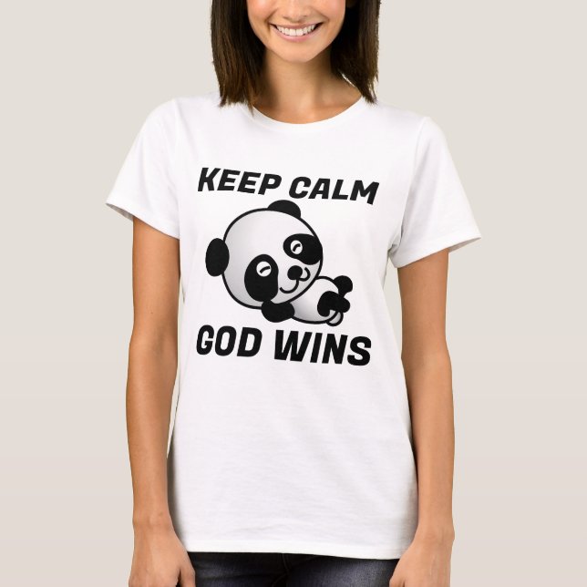 GOD WINS, Panda Bear Christian T-shirts (Front)