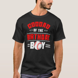 Goddad Of The Birthday Boy Baseball Theme Family B T-Shirt