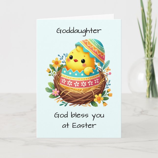 Goddaughter Easter Blessings Chick Breaking Out Card (Front)