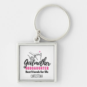 Goddaughter Gift - Godmother Best Friends for Life Key Ring