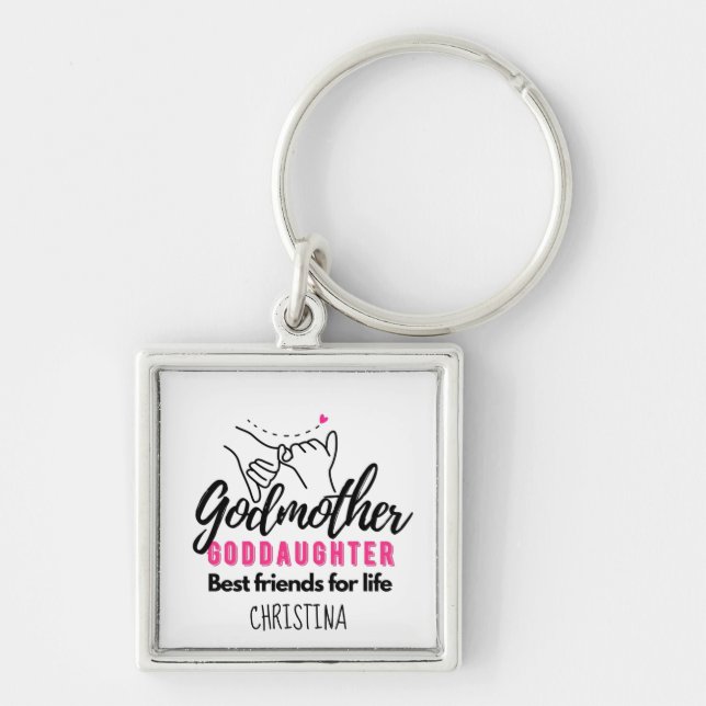 Goddaughter Gift - Godmother Best Friends for Life Key Ring (Front)