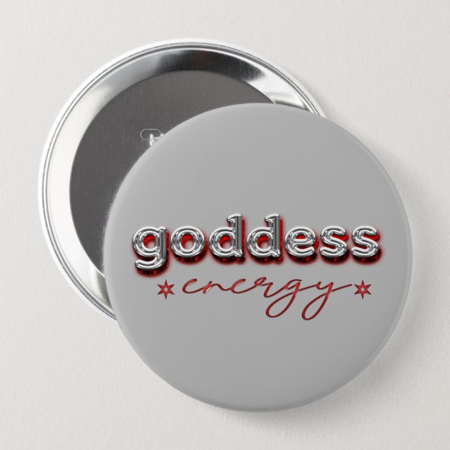 Goddess energy 10 cm round badge (Front & Back)