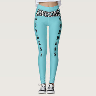 Goddess Leggings - Guaranteed to Lift Your Booty!!