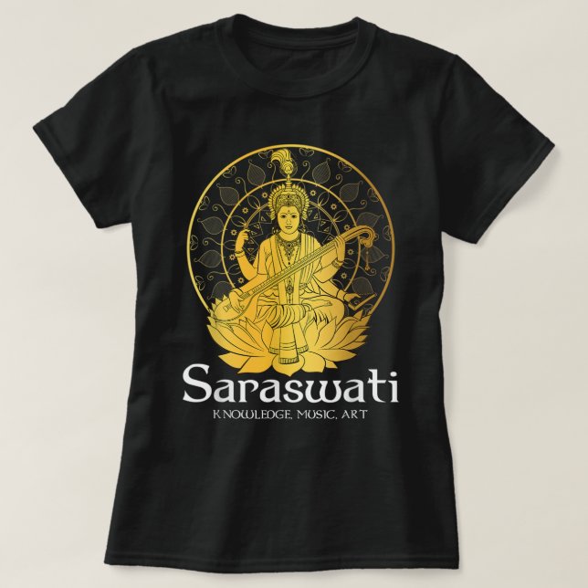 Goddess Saraswati Jersey Hinduism Hindu Gods Deity T-Shirt (Design Front)