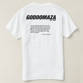 GODDOMAZA CLASSIC HEAD WITH MOMOKO QUOTE T-Shirt