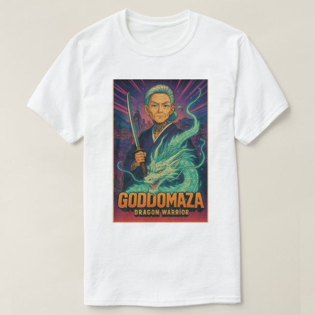 GODDOMAZA DRAGON WARRIOR  T-Shirt (Design Front)