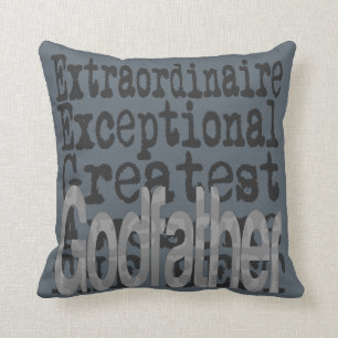 Godfather Extraordinaire Cushion