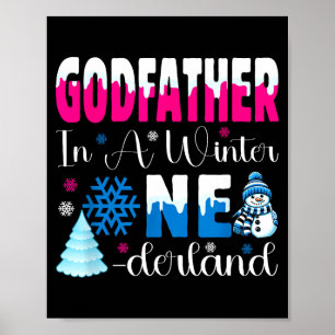 Godfather In A Winter Onederland Bday Girl Sweet S Poster