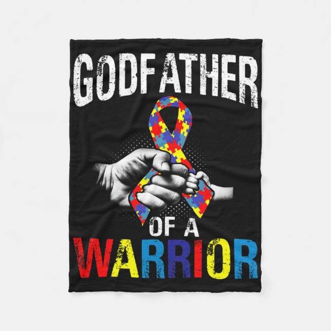 Godfather Of A Warrior Autism Awareness  Fleece Blanket (Front)