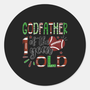 Godfather Of The 1 Year Old Football 1st Birthday  Classic Round Sticker