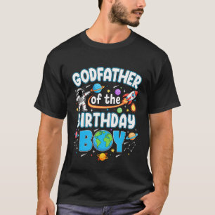 Godfather Of The Birthday Boy Astronaut Family Spa T-Shirt