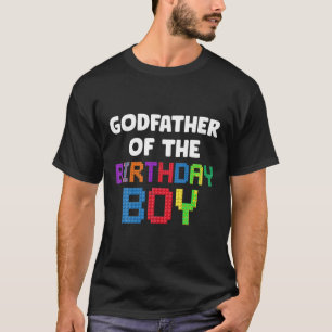 Godfather of the Birthday Boy Master Builder Brick T-Shirt