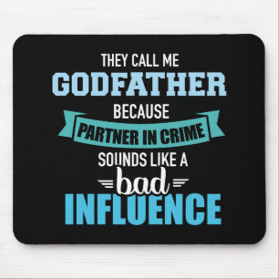 Godfather partner crime sounds bad influence mouse pad