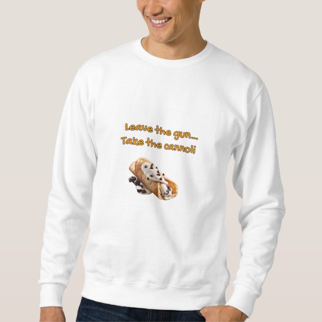 Godfather Quote  Sweatshirt (Front)