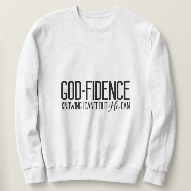 Godfidence Inspirational Sweatshirt (Design Front)