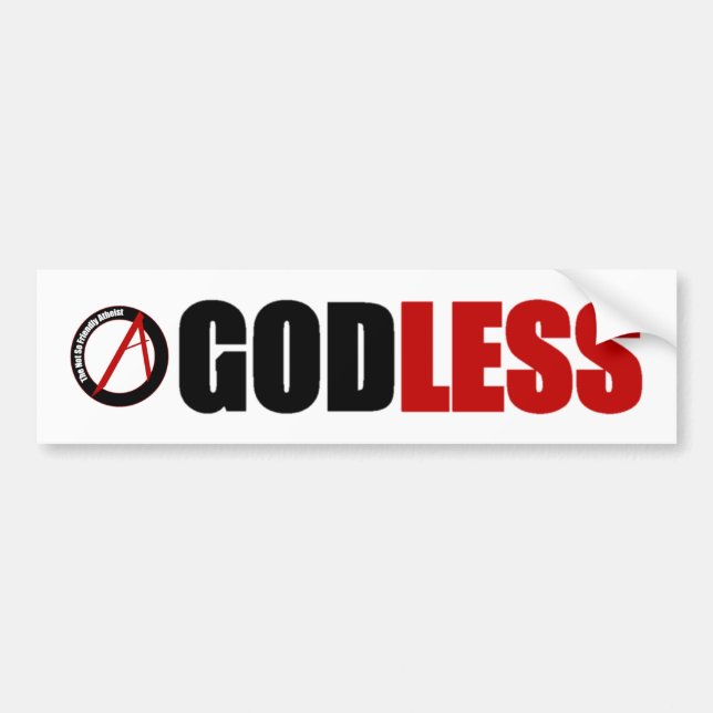 Godless Bumper Sticker (Front)