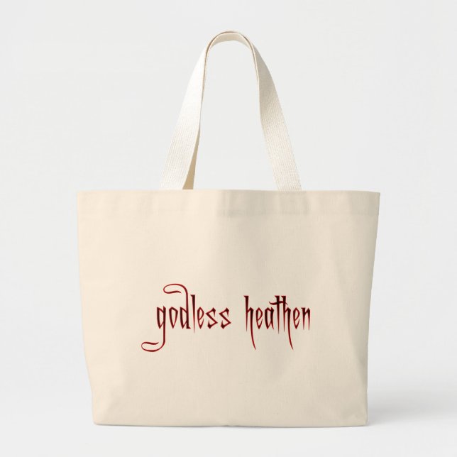 godless heathen large tote bag (Front)