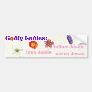 Godly Ladies Bumper Sticker