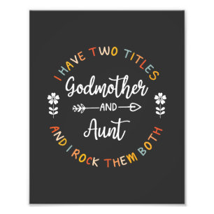 Godmommy Photo Print