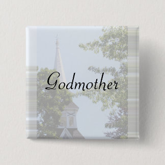 Godmother Button/pin 15 Cm Square Badge