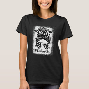 Godmother Life Cow Messy Bun Hair Women Bleached M T-Shirt