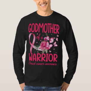 GODMOTHER of a Warrior Breast Cancer Awareness T-Shirt