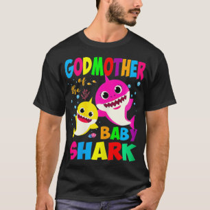 Godmother Of The Baby Shark Birthday Godmother Sha T-Shirt