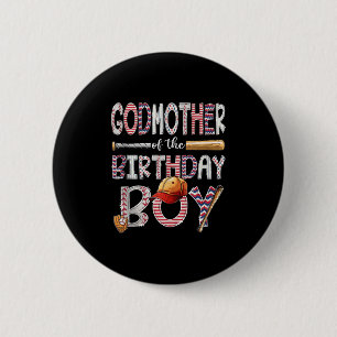 Godmother Of The Birthday Boy Baseball Player Birt 6 Cm Round Badge