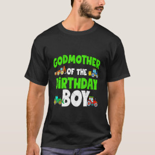 Godmother Of The Birthday Boy Farm Tractor Mama 1 T-Shirt