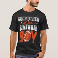GODMOTHER Of The Birthday Boy Football Family Ball