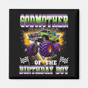 Godmother Of The Birthday Boy Monster Truck Birthd Magnet