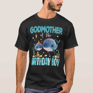Godmother Of the Birthday Boy Whale Shark Sea Fish T-Shirt