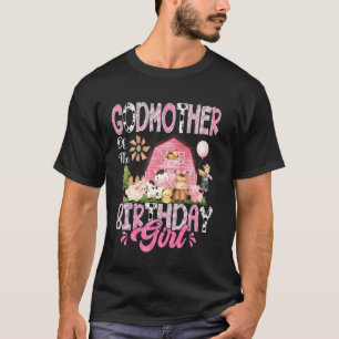 GodMother Of The Birthday Girl Pink Farm Cow First T-Shirt