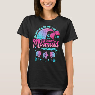 Godmother Of The Birthday Mermaid Ocean Matching F T-Shirt