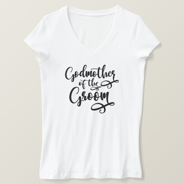 Godmother of the Groom T-Shirt (Design Front)