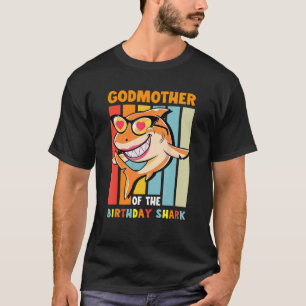 Godmother Of The Shark Birthday God Mom Matching T-Shirt