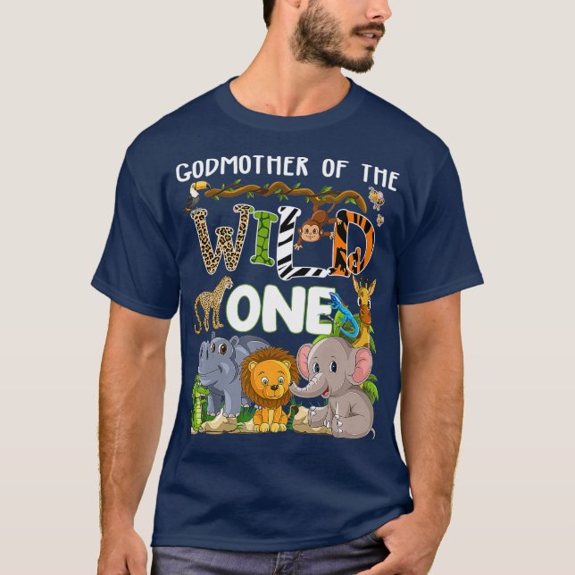 Godmother Of The Wild One Zoo Theme Birthday T-Shirt (Front)