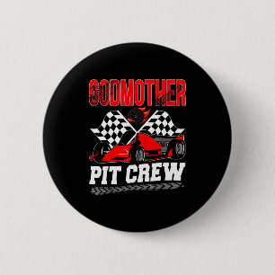 Godmother T Crew Racing Family Race Car Birthday B 6 Cm Round Badge