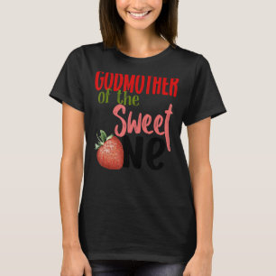 Godmother The Sweet One Strawberry Birthday Family T-Shirt