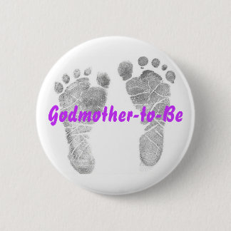 Godmother-to-Be 6 Cm Round Badge